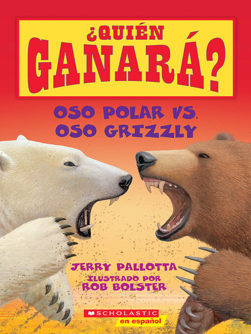 Title details for Oso polar vs. Oso grizzly by Jerry Pallotta - Available